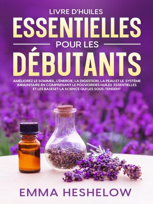 cover image of Livre D'huiles Essentielles Pour Les Débutants